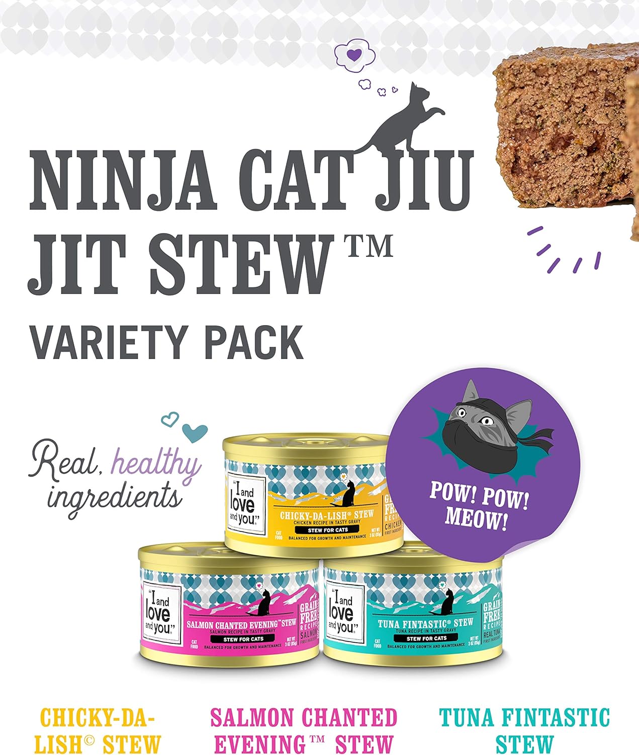I and love and you Wet Cat Food - Ninja Cat Jiu Jit Stew Variety Pack - Chicken, Salmon, Tuna, Grain Free, Filler Free, 3oz Pack of 12 Cans - Image 2